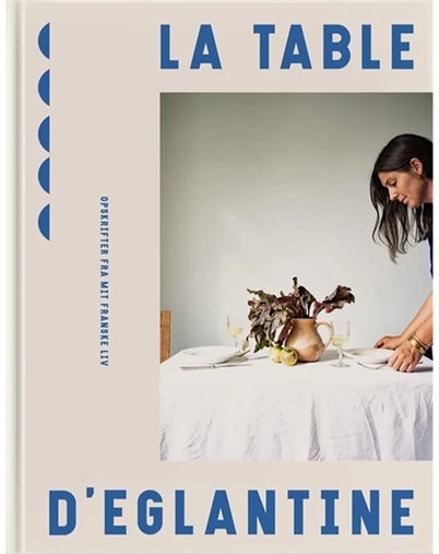 New Mags - La Table D´eglantine Bog 